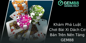 Khám Phá Chiến Thuật Chơi Bài Xì Dách Đôi Ách - Bí Quyết Chiến Thắng Tại GEM88 2 Kham Pha Luat Choi Bai Xi Dach Co Ban Tren Nen Tang Gem88